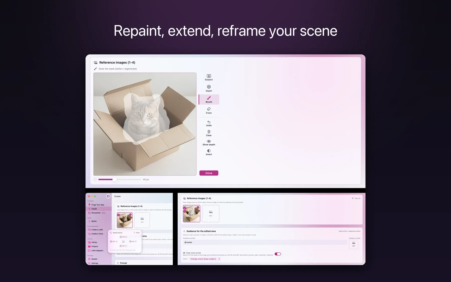Repaint, extend, reframe your scene